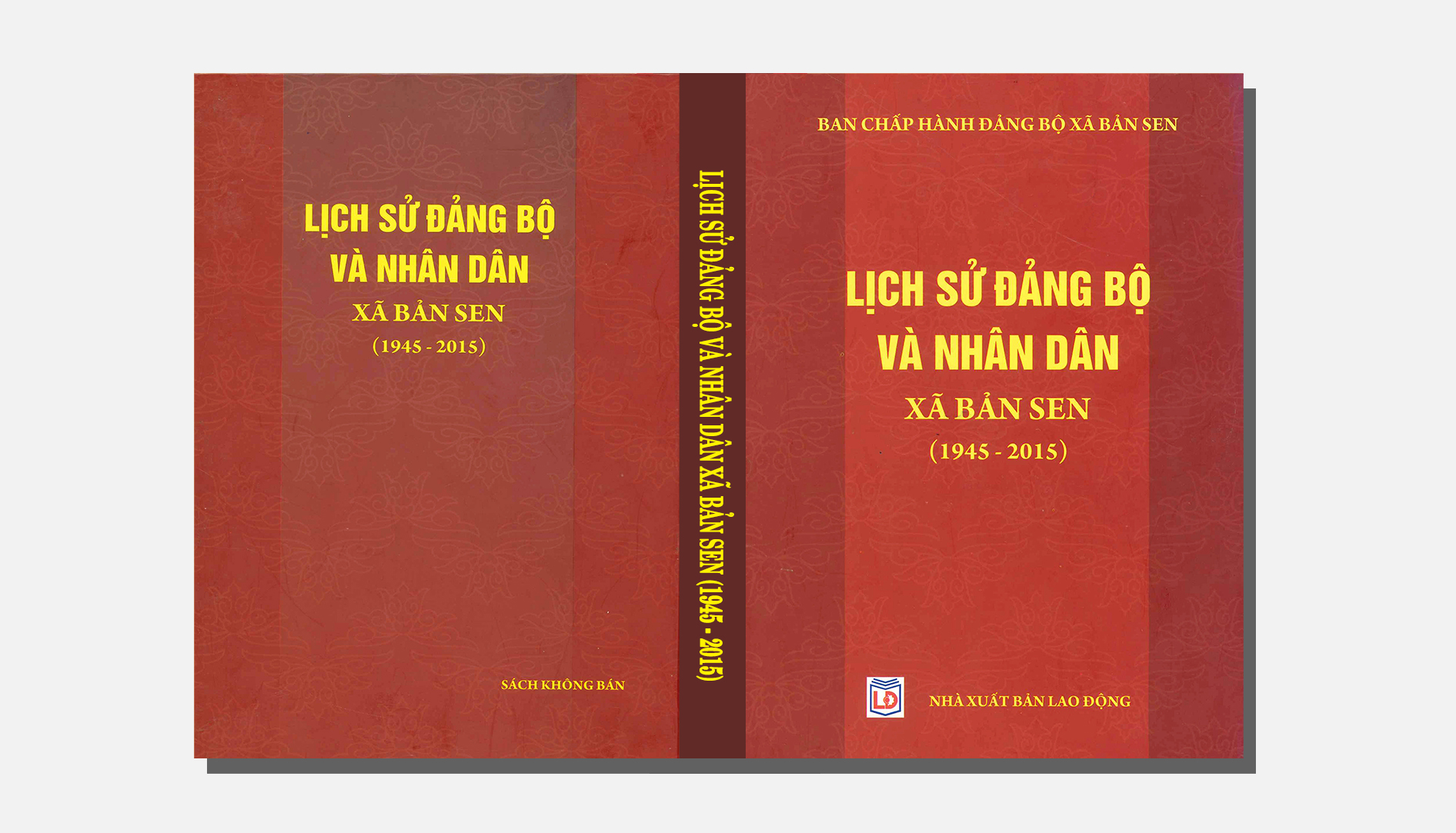 Lịch sử Đảng bộ và Nhân dân xã Bản Sen (1945 – 2015)