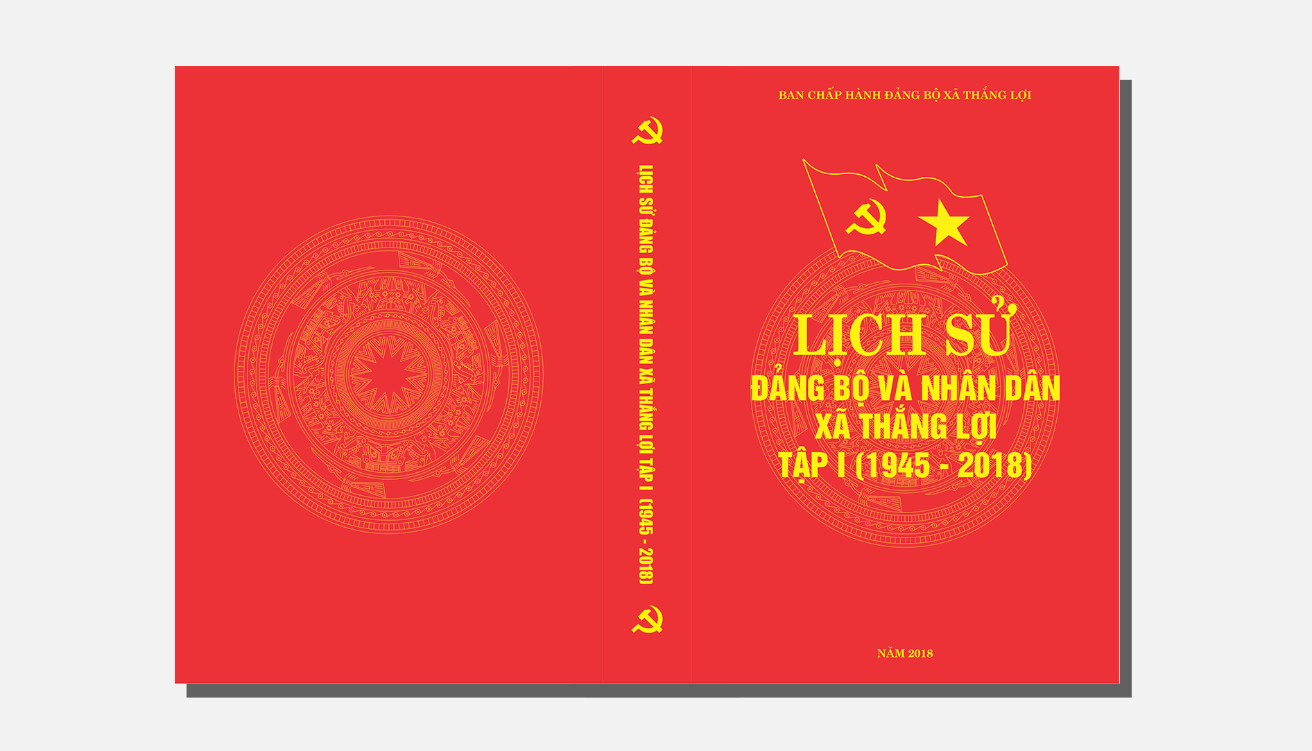 Lịch sử Đảng bộ và Nhân dân xã Thắng Lợi tập I (1945 – 2018)
