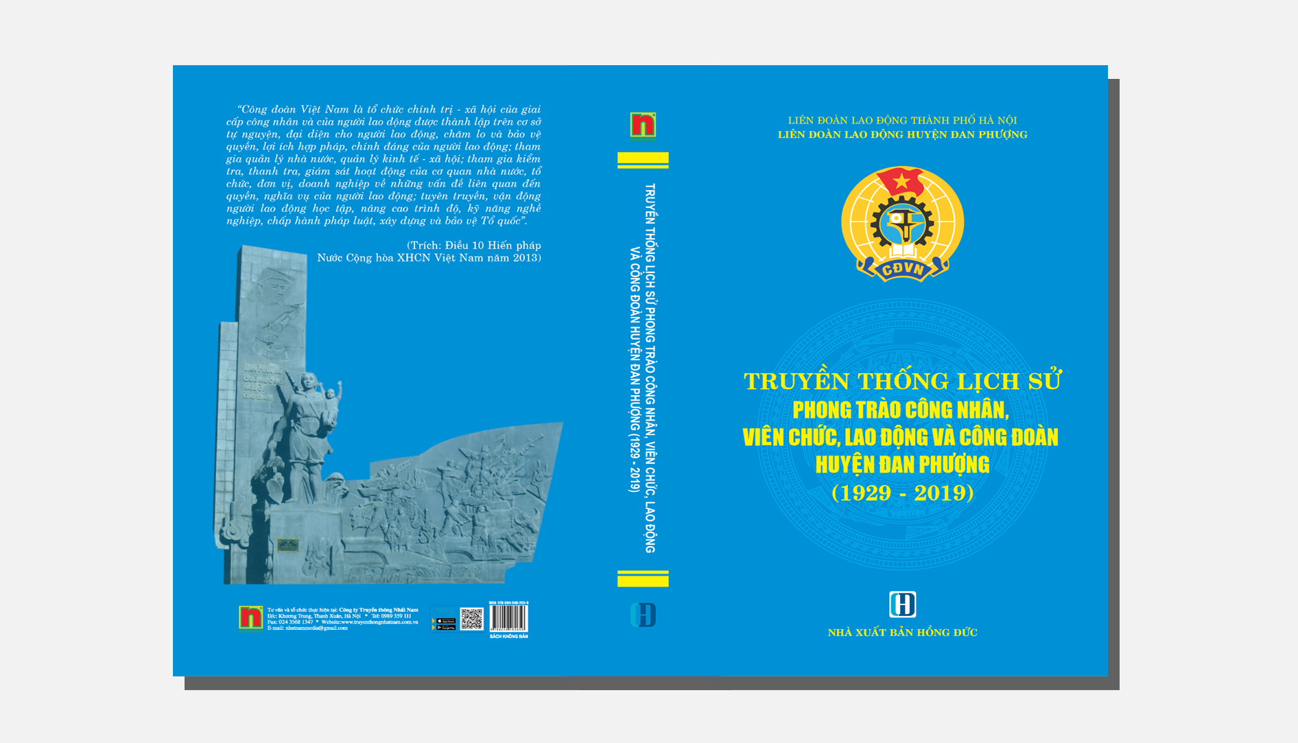 Truyền thống lịch sử phong trào công nhân, viên chức lạo động và Công đoàn huyện Đan Phượng (1929 – 2019)